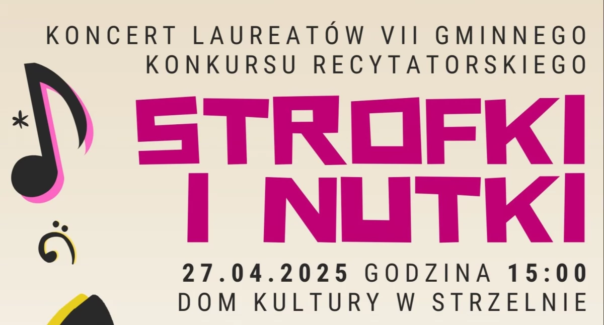 Szkoły, przedszkola, nauka, Podczas koncertu laureatów konkursu Strofki nutki Strzelnie wystąpi laureatów - zdjęcie, fotografia