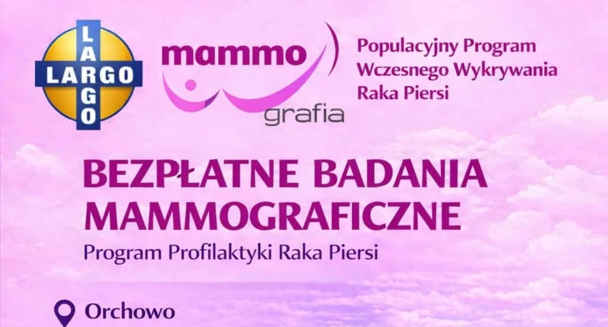 Życie miast i wsi, Bezpłatne badania mammograficzne Orchowie - zdjęcie, fotografia