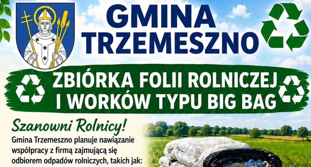 Życie miast i wsi, Zbiórka folii rolniczej worków Gminie Trzemeszno zgłoszenia - zdjęcie, fotografia