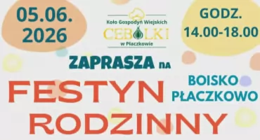 Festyn rodzinny w Płaczkowie (gm. Trzemeszno) już 5 czerwca 2026 roku