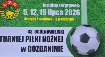Zbliża się 43. edycja Ogólnowiejskiego Turnieju Piłki Nożnej w Gozdaninie