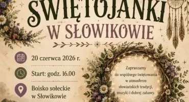 Świętojanki w Słowikowie już 20 czerwca 2026 roku
