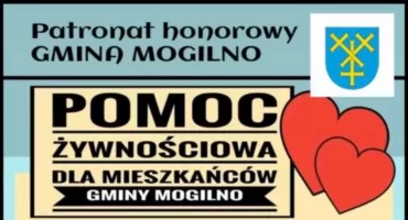 Kolejna i ostatnia tura wydawania darmowej żywności w Mogilnie już od 16 do 18 czerwca