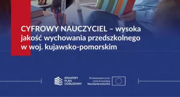 Cyfrowy Nauczyciel w kujawsko-pomorskim – Rozsądna technologia w rękach nauczyciela 